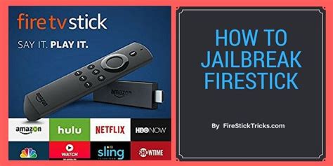 fire tv stick how to jailbreak|fire stick tricks jailbreak.